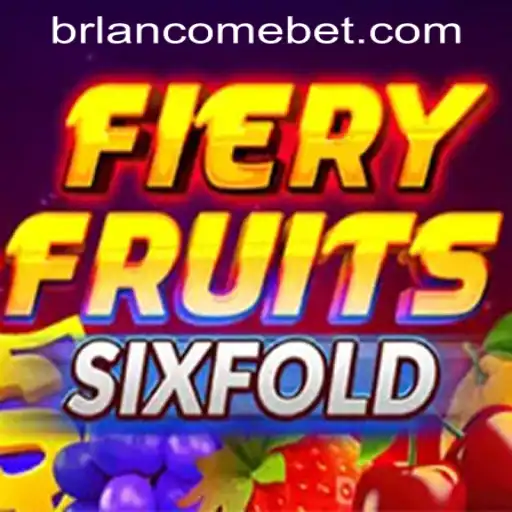 FieryFruitsSixFold: An Exciting New Addition to the Gaming World
